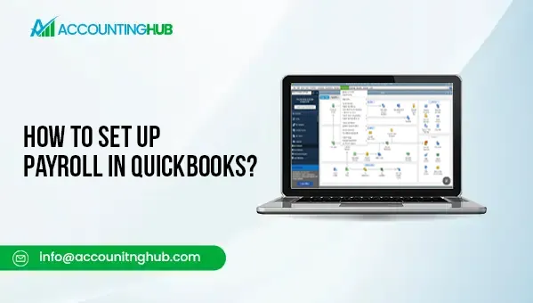 How To Set Up Payroll In QuickBooks?