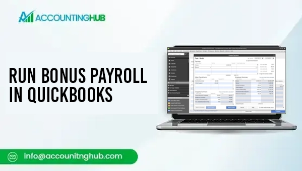 How To Run A Bonus Payroll In QuickBooks?