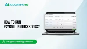 How To Run Payroll In QuickBooks?