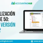Actualización de Sage 50: Nueva versión 2026.2
